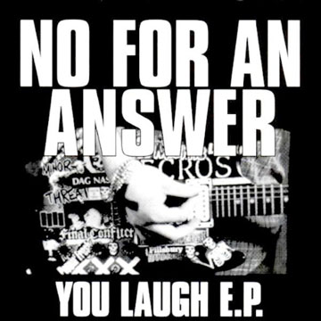 NO FOR AN ANSWER "You Laugh EP" 7" (Rev) Red Vinyl